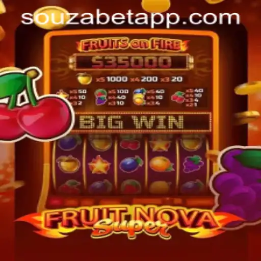 Explorando o FruitNovaSuper: O Jogo Populista da SouzaBet